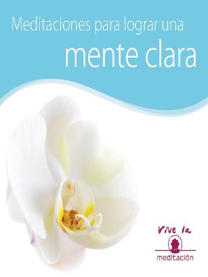 cover image of Meditación para lograr una mente clara